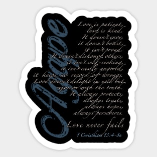 Agape - Love Never Fails - 1 Corinthians 13:4-8a Sticker